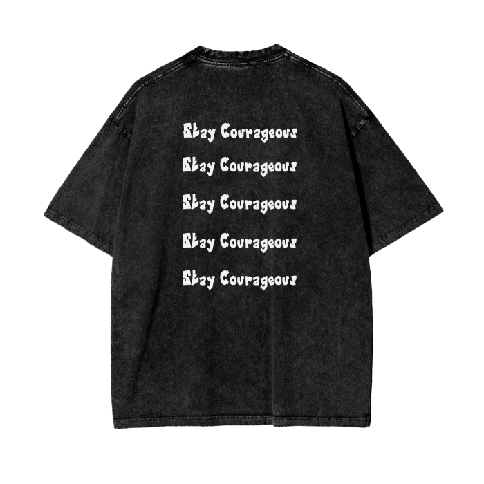 Stay Courageous Oversized Tee