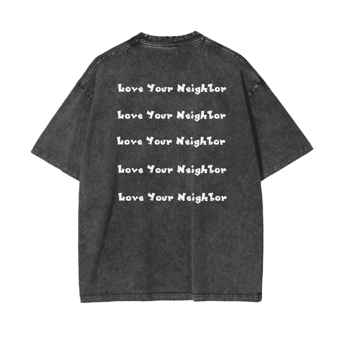 Love Your Neighbor Oversized Tee