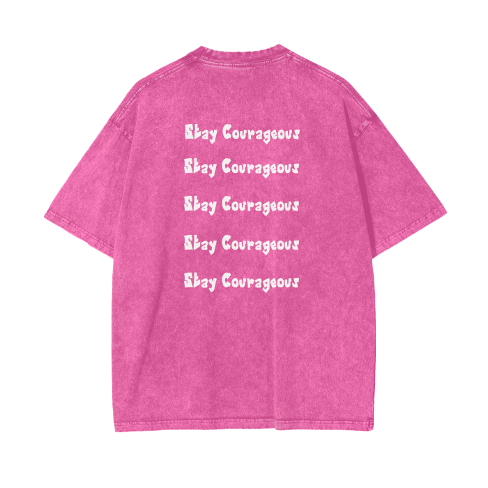 Stay Courageous Oversized Tee