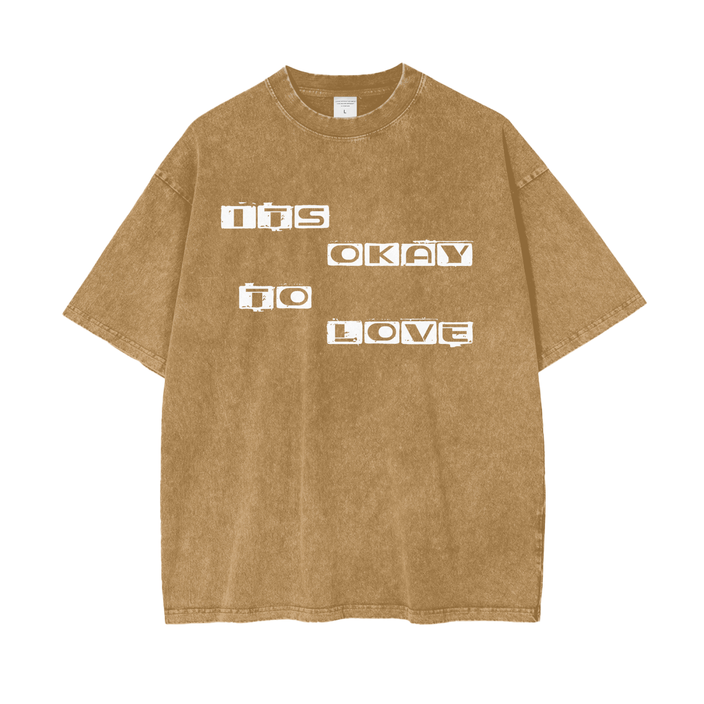 Its Okay To Love Oversized Tee