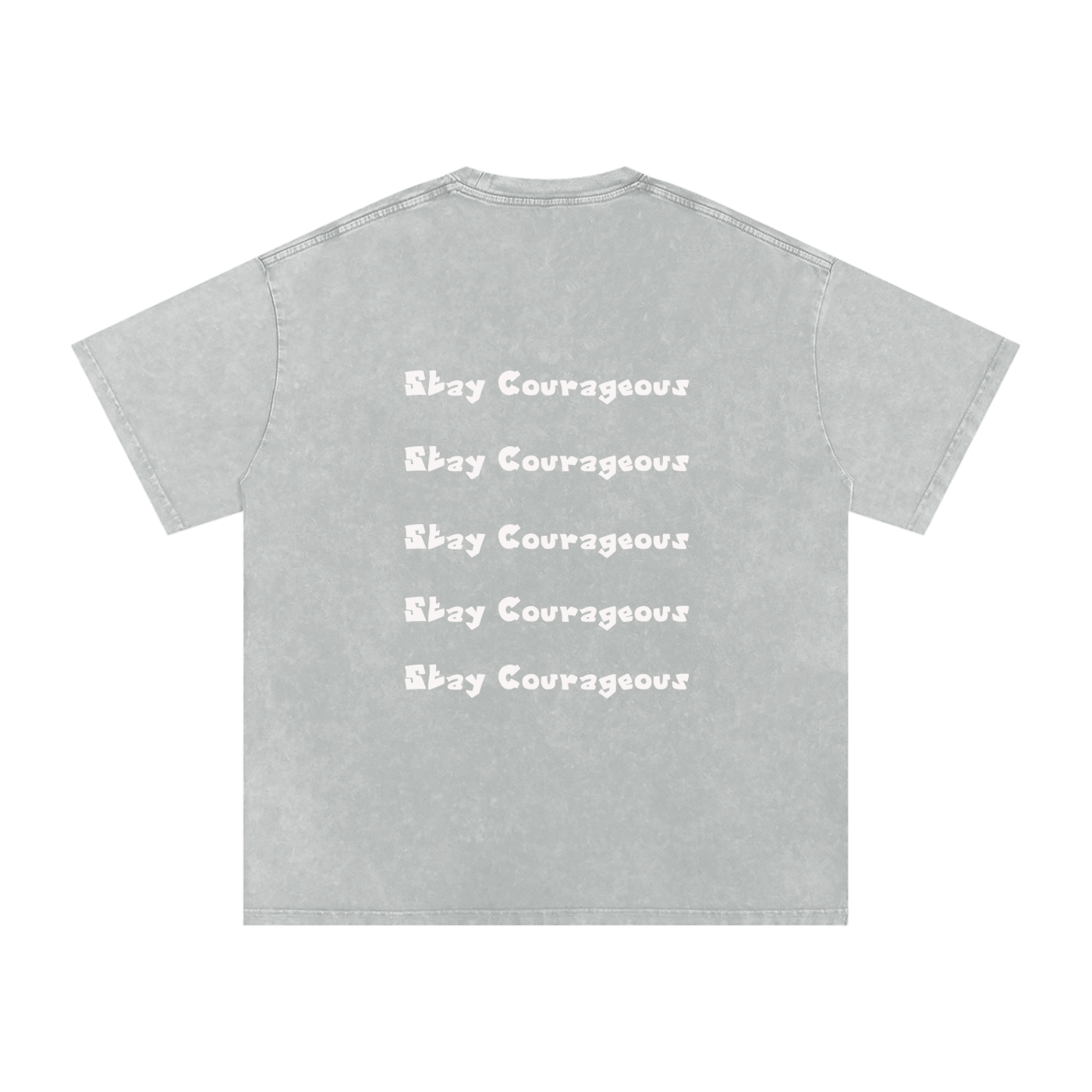 Stay Courageous Oversized Tee